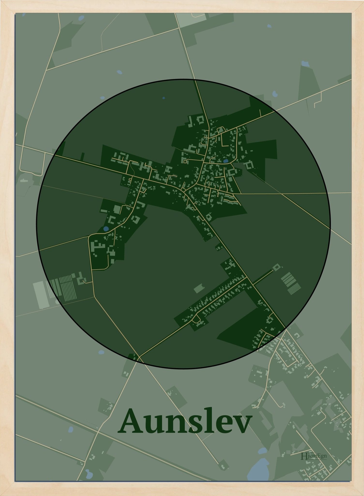 Aunslev plakat i farve mørk grøn og HjemEgn.dk design centrum. Design bykort for Aunslev