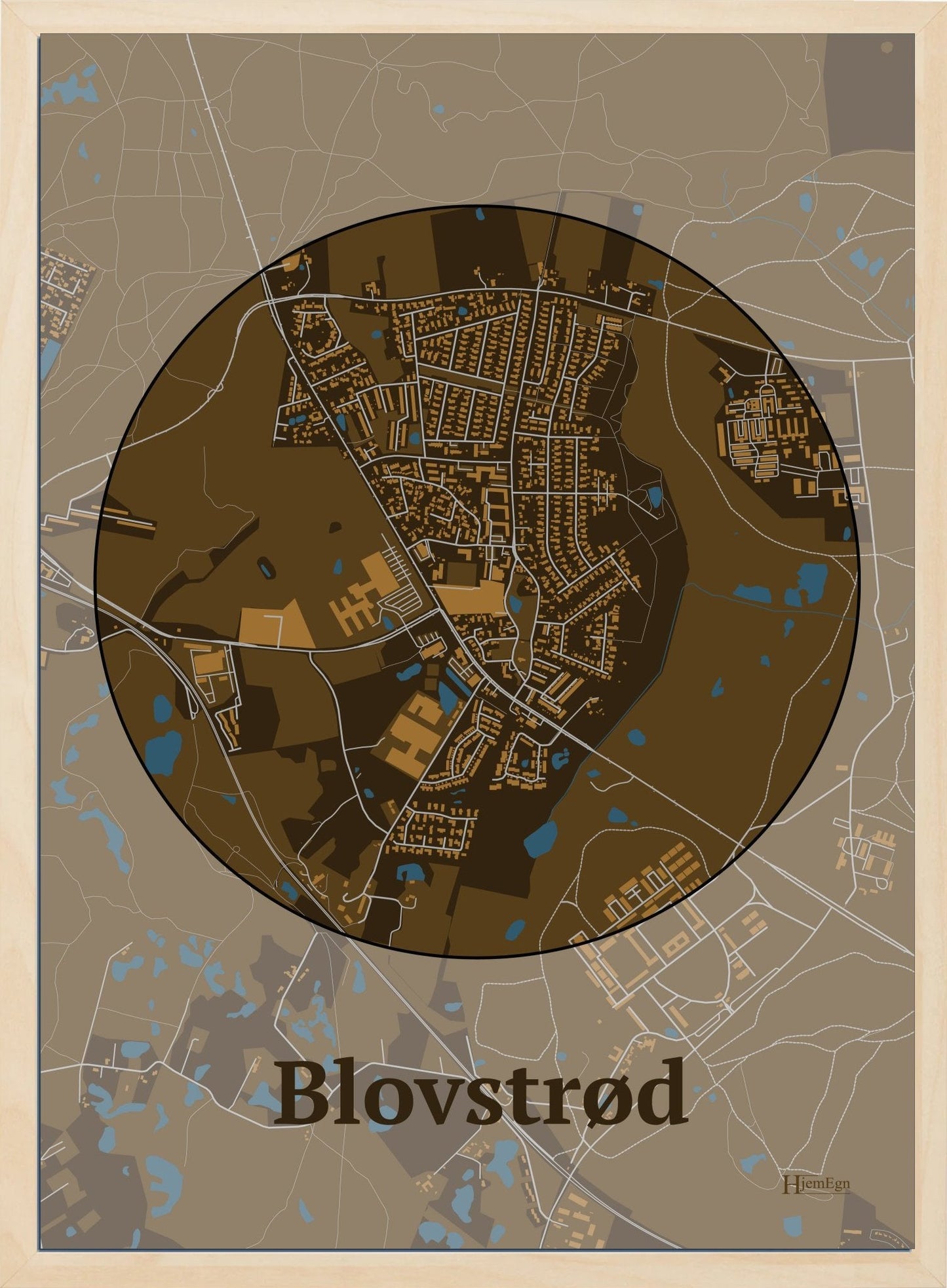 Blovstrød plakat i farve mørk brun og HjemEgn.dk design centrum. Design bykort for Blovstrød