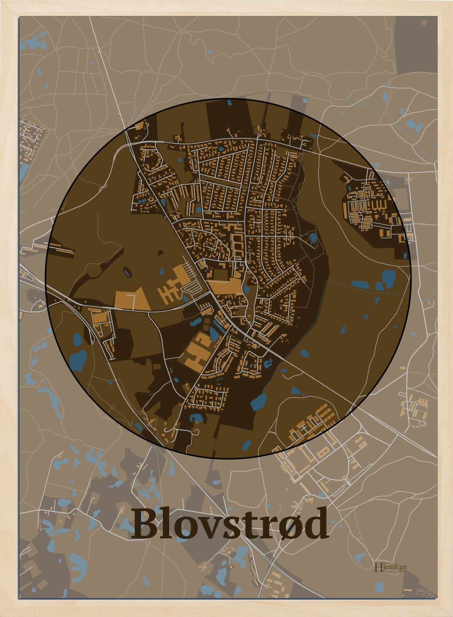 Blovstrød plakat i farve mørk brun og HjemEgn.dk design centrum. Design bykort for Blovstrød
