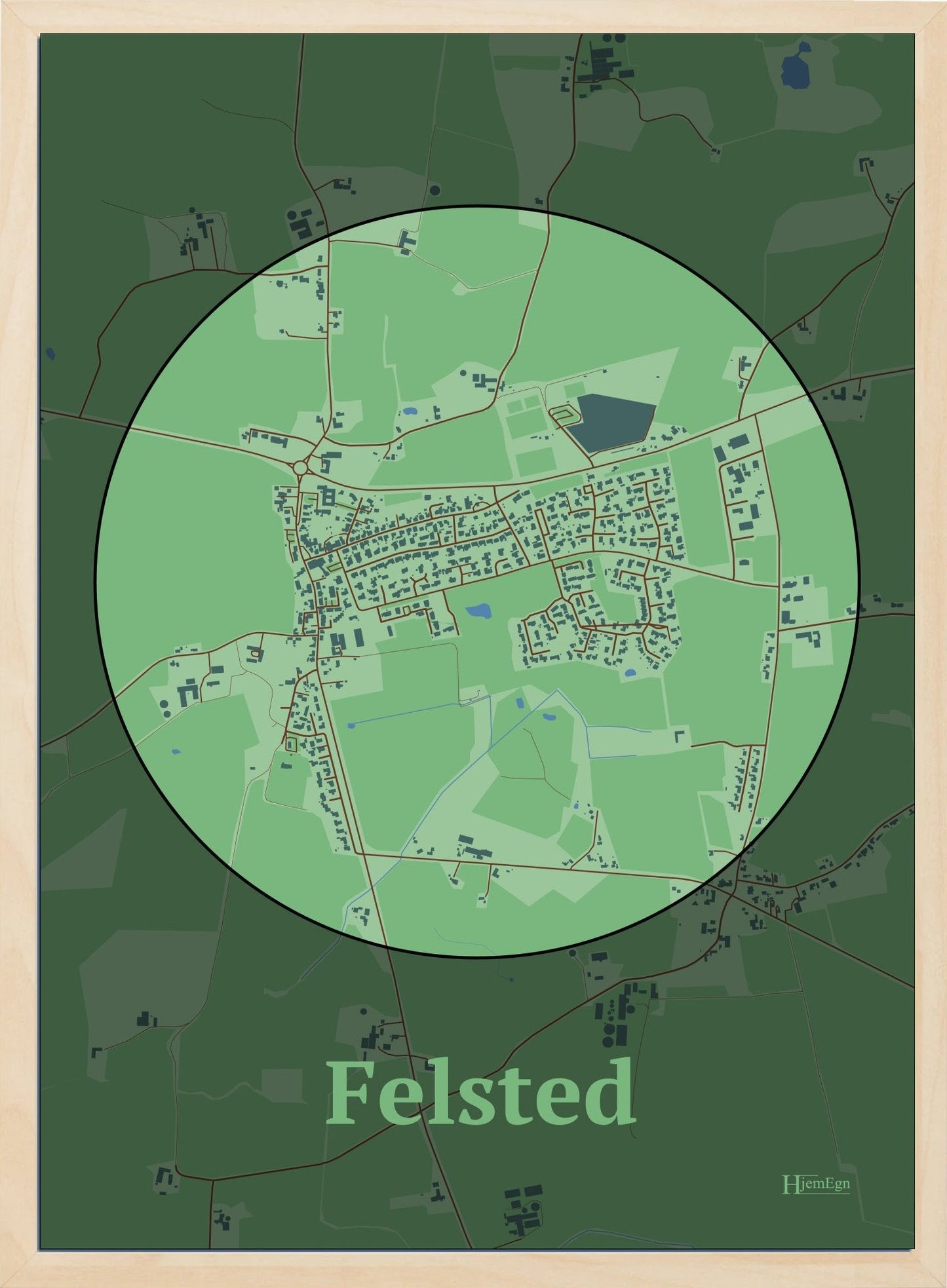 Felsted plakat i farve pastel grøn og HjemEgn.dk design centrum. Design bykort for Felsted