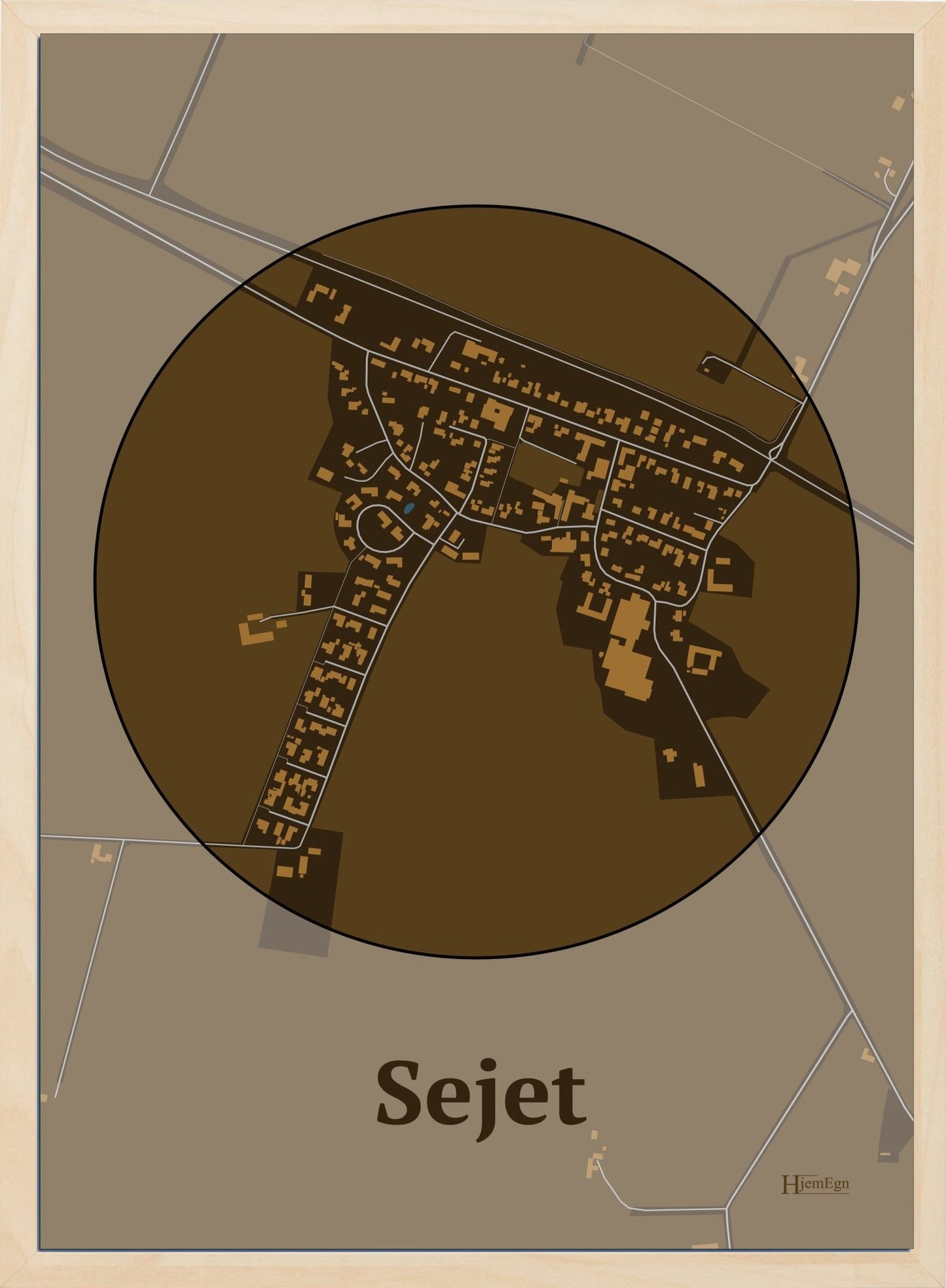 Sejet plakat i farve mørk brun og HjemEgn.dk design centrum. Design bykort for Sejet