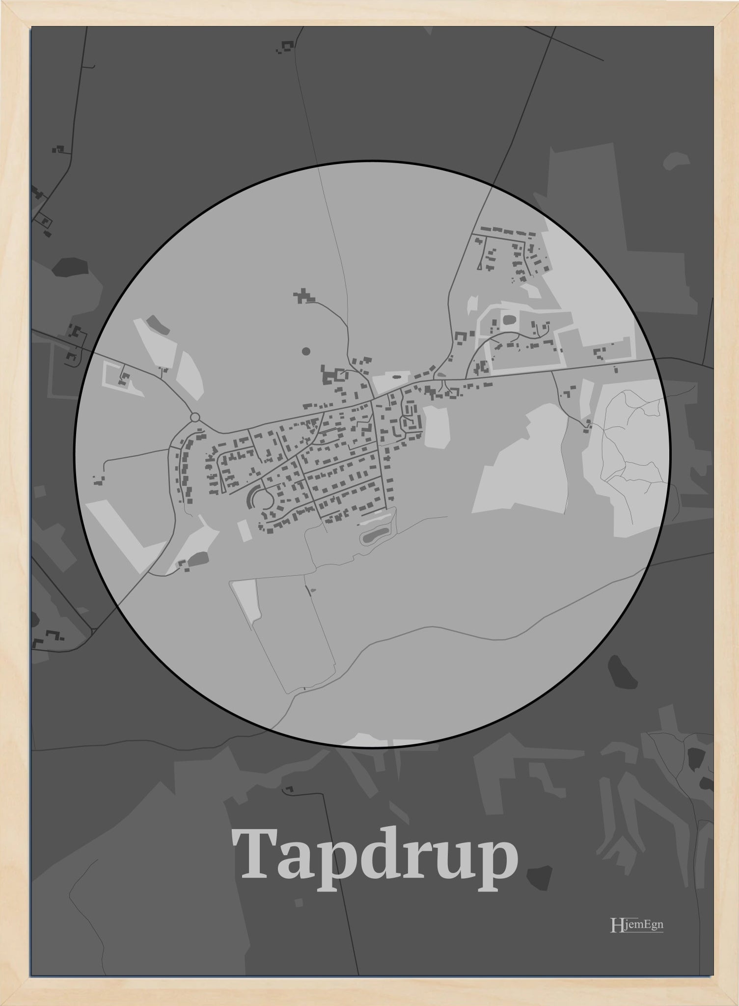 Tapdrup plakat i farve pastel grå og HjemEgn.dk design centrum. Design bykort for Tapdrup